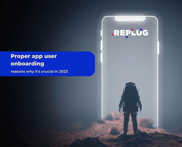 Reasons why proper app user onboarding Is crucial in 2023