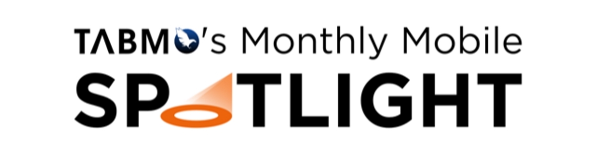 TabMo Monthly Mobile Spotlight