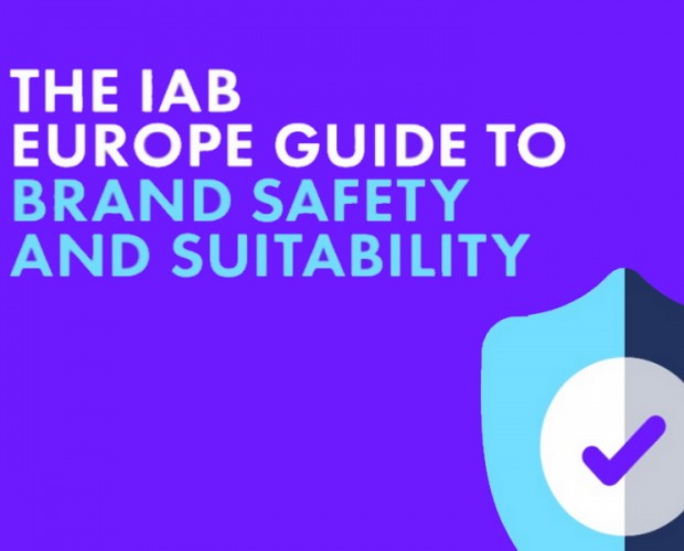 IAB Europe releases brand safety and suitability guide