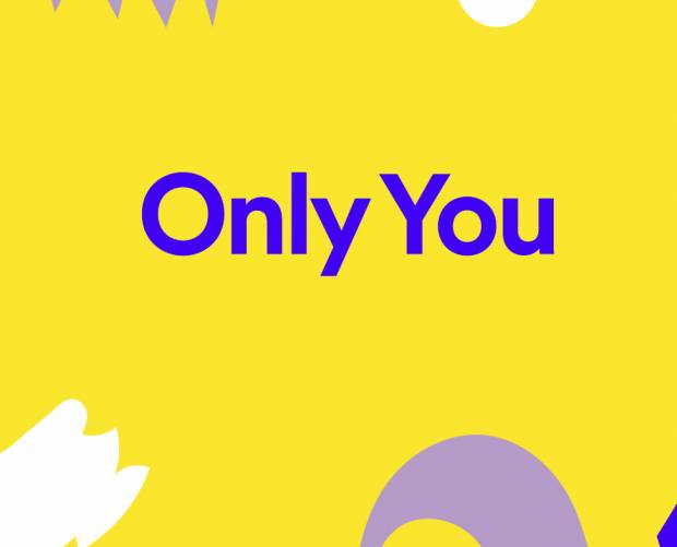 Spotify reveals latest brand campaign 'Only You' 