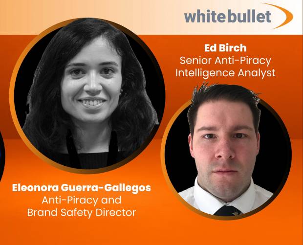 White Bullet expands EMEA team with appointment of anti-piracy and brand safety experts
